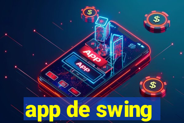 app de swing